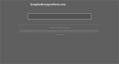 Desktop Screenshot of lymphademaproducts.com
